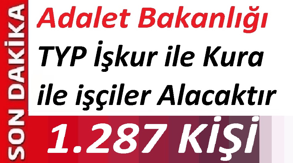 Adalet Bakanligi 1 287 Temizlik Gorevlisi Alacak