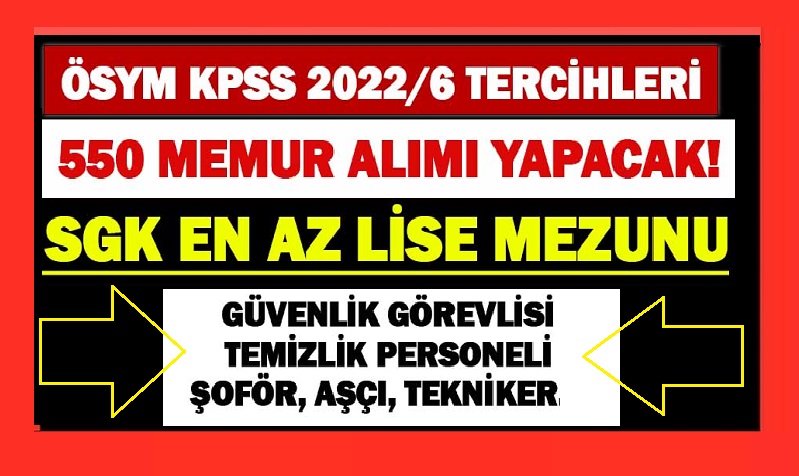 SGK En Az Lise Mülakatsız 550 Memur Alımı Yapıyor!